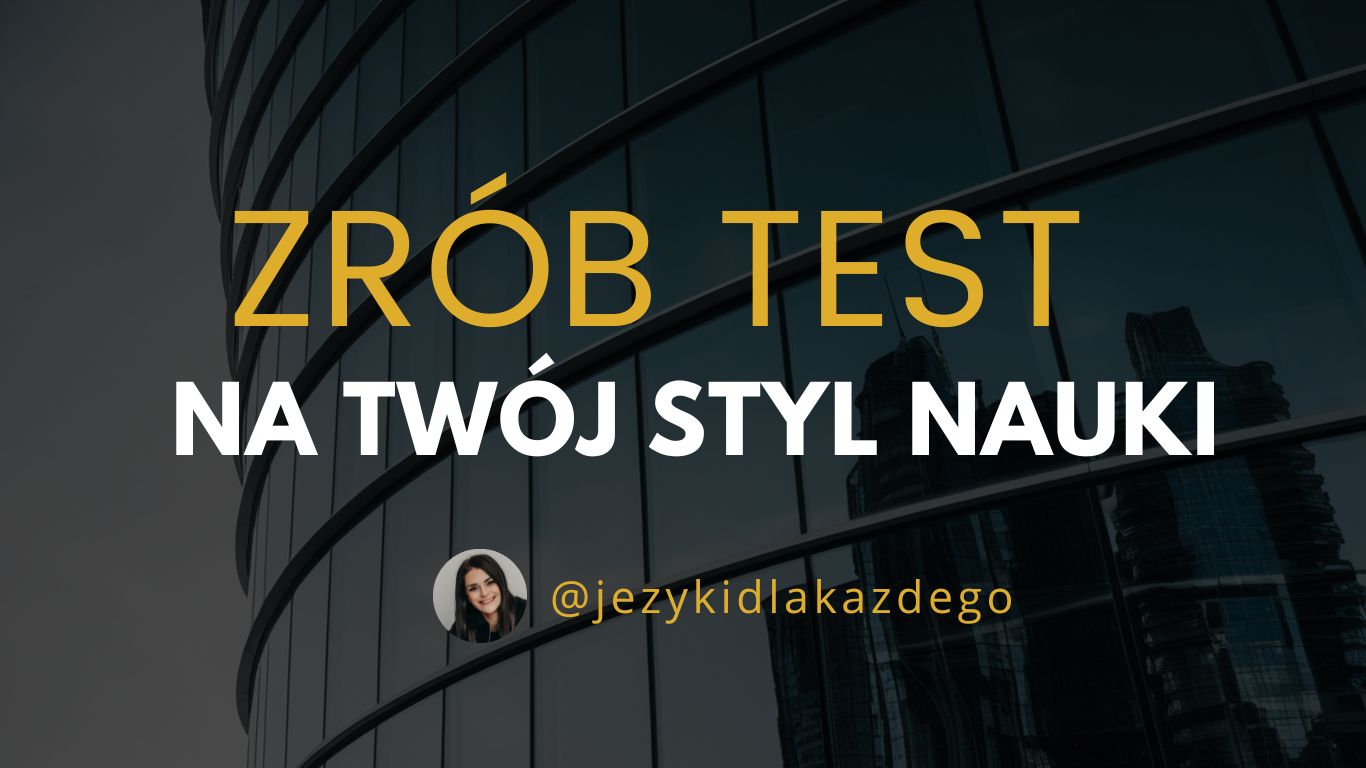 Zrób test na twój styl językowy